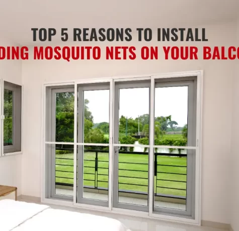 top five reason to install sliding mosquito nets on your balcaony