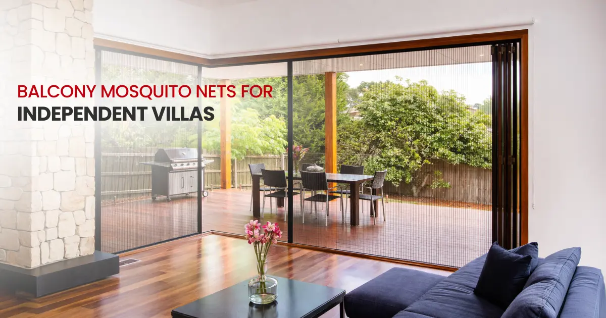 Balcony mosquito nets for independent villas